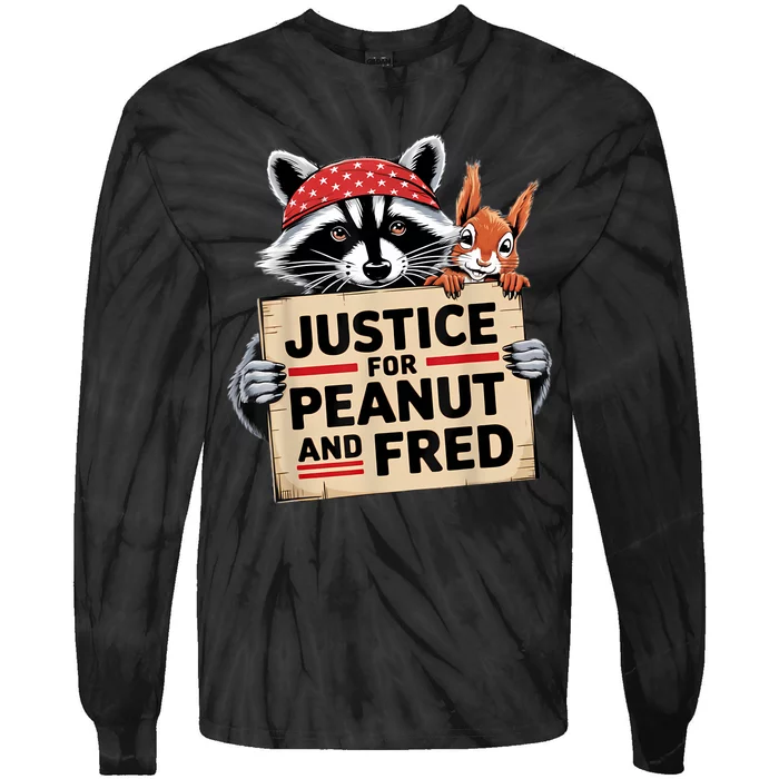 Justice For Peanut The Squirrel And Fred The Raccon Tie-Dye Long Sleeve Shirt