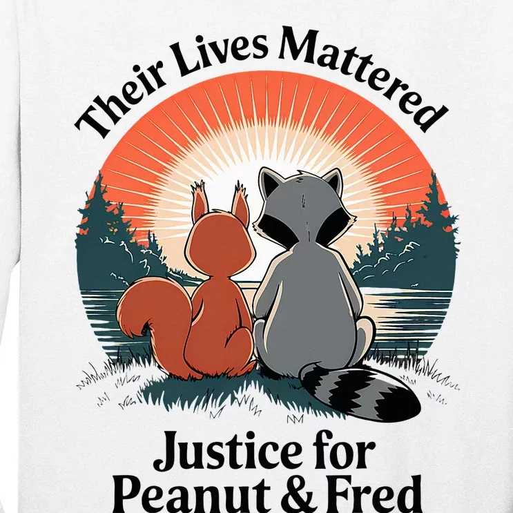 Justice For Peanut The Squirrel Justice For Fred The Raccoon Tall Long Sleeve T-Shirt