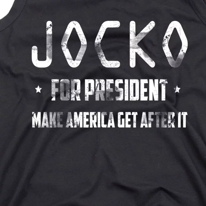 Jocko For President Make America Get After It Black Tank Top