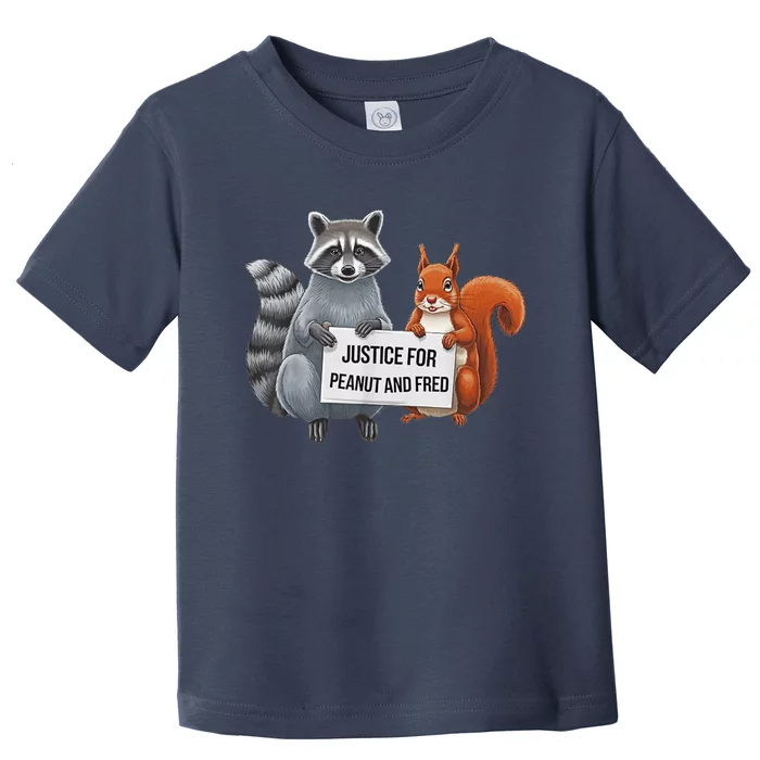 Justice For Peanut The Squirrel And Fred The Raccon Toddler T-Shirt