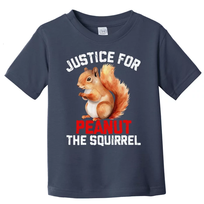 Justice For Peanut The Squirrel Peanut Squirrel Maga Toddler T-Shirt