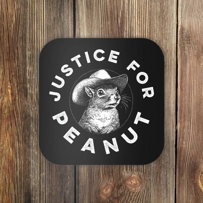 Justice For Peanut The Squirrel Peanut Squirrel Lovers Coaster