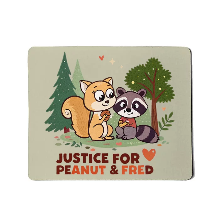 Justice For Peanut The Squirrel And Fred The Raccon Mousepad