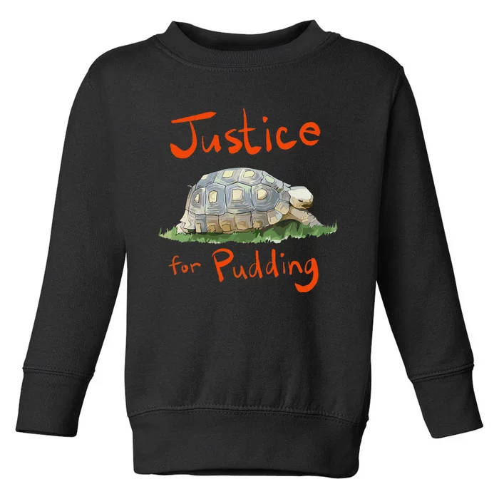 Justice For Pudding Toddler Sweatshirt