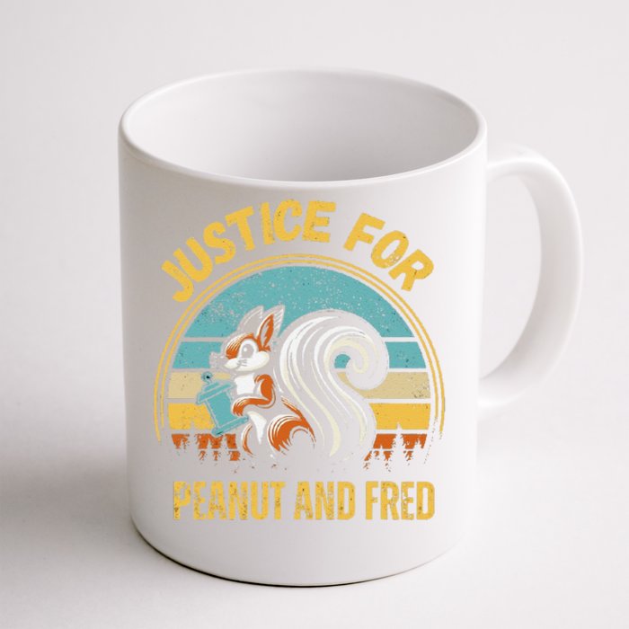 Justice For Peanut And Fred Peanut Squirrel Fred Raccoon Front & Back Coffee Mug