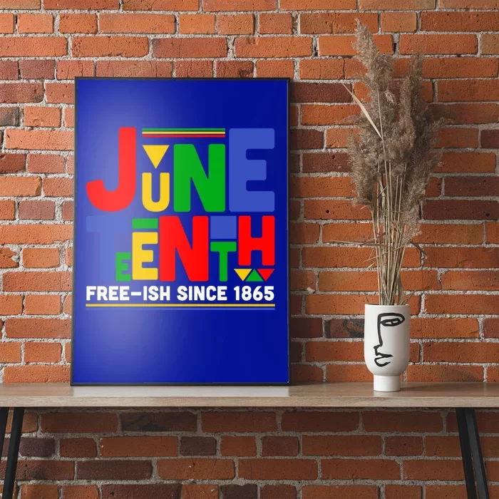 Juneteenth Freegiftish Since 1865 Melanin Black History African Cute Gift Poster