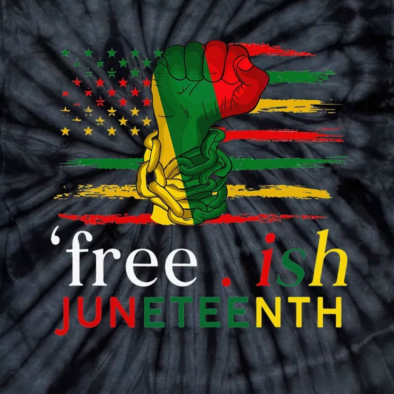 Juneteenth FreeIsh Since 1865 Black Pride Juneteenth Tie-Dye T-Shirt