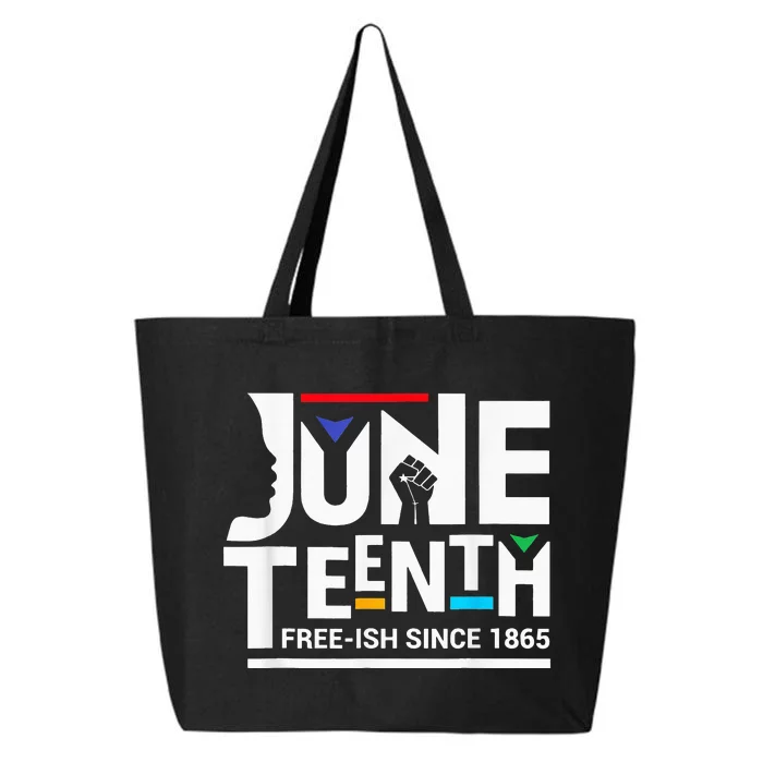 Juneteenth Freeish Since 1865 Melanin Ancestor Black 25L Jumbo Tote