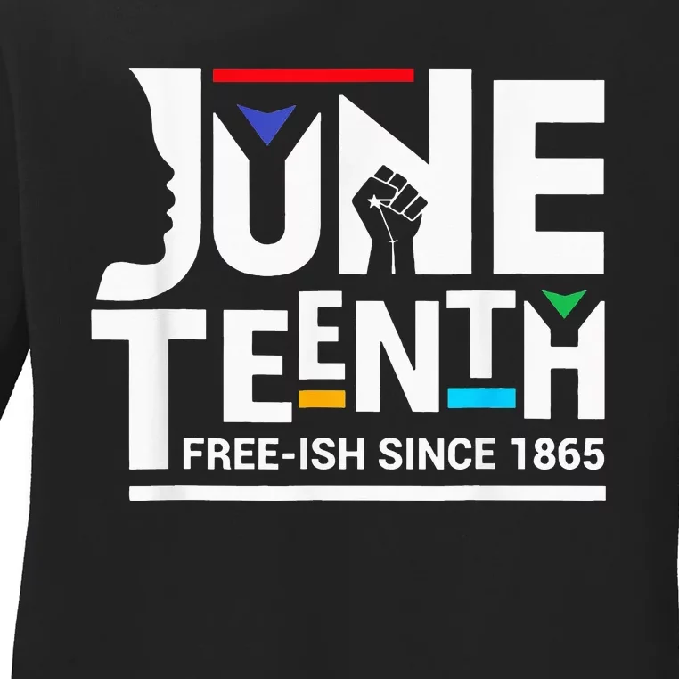 Juneteenth Freeish Since 1865 Melanin Ancestor Black Ladies Long Sleeve Shirt