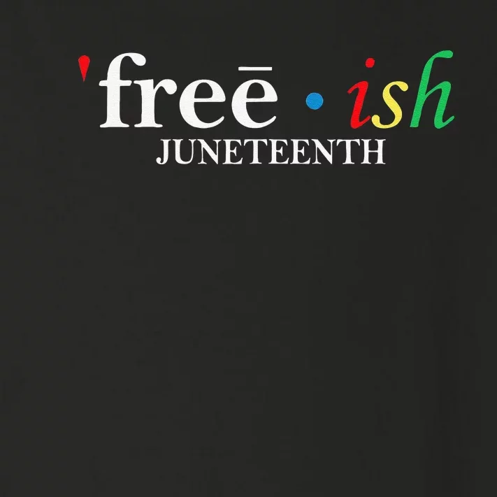 JUNETEENTH Freeish Since 1865 Melanin Ancestor Black History Toddler Long Sleeve Shirt