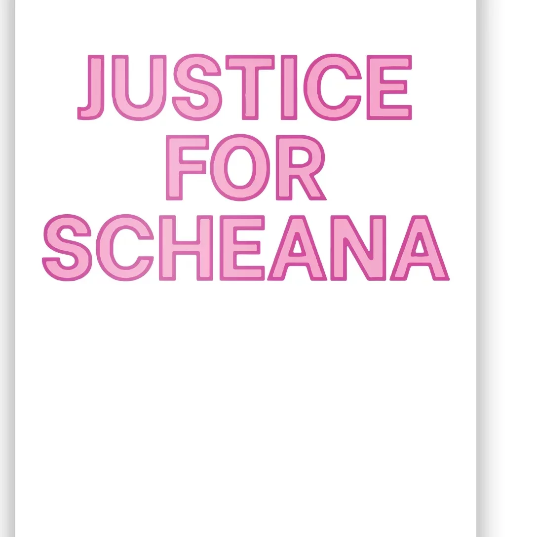 Justice For Scheana TEAM ARIANA Poster