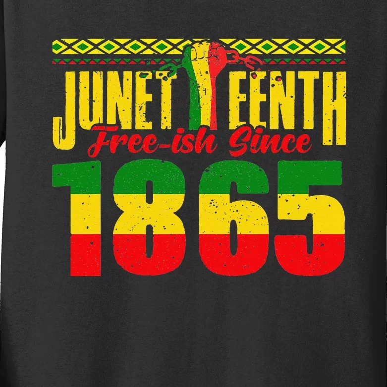 Juneteenth Freeish Since 1865 Black African American Kids Long Sleeve Shirt