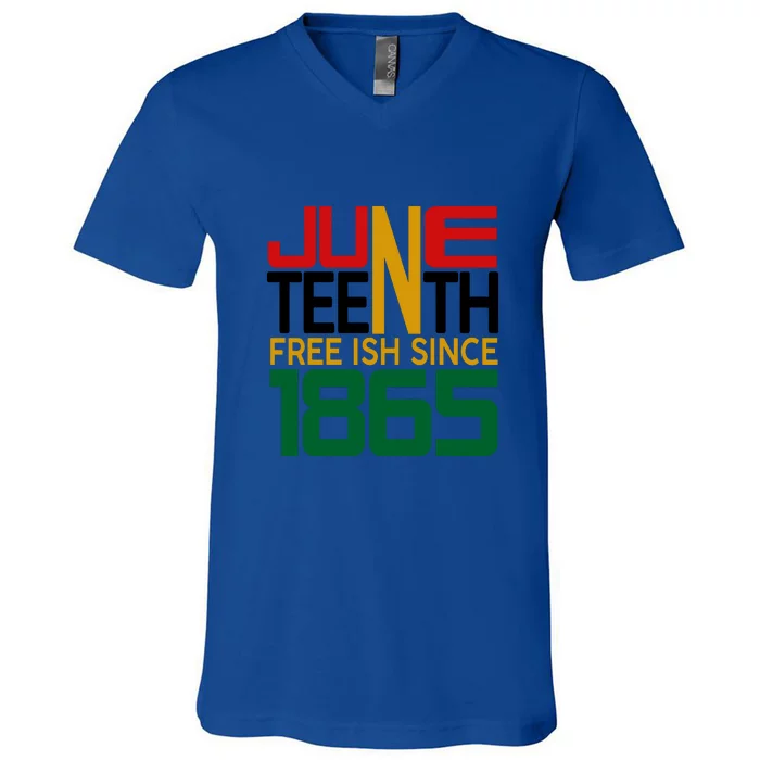 Juneteenth Freeish Since 1865 Gift African Pride V-Neck T-Shirt