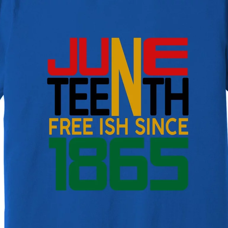 Juneteenth Freeish Since 1865 Gift African Pride Premium T-Shirt