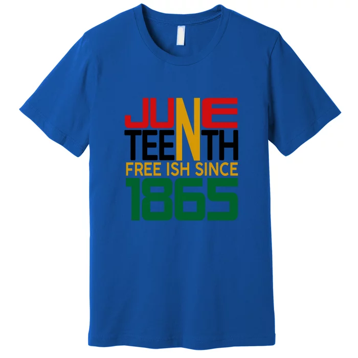 Juneteenth Freeish Since 1865 Gift African Pride Premium T-Shirt