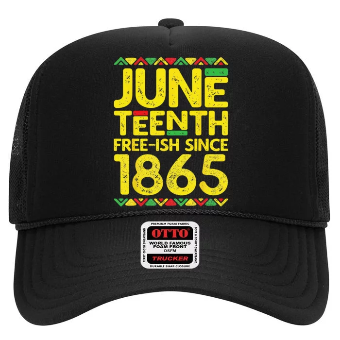 Juneteenth Freeish Since 1865 Black Pride High Crown Mesh Trucker Hat