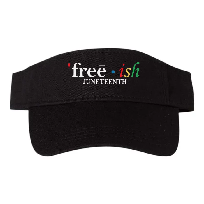 JUNETEENTH Freeish Since 1865 Melanin Ancestor Black History Valucap Bio-Washed Visor