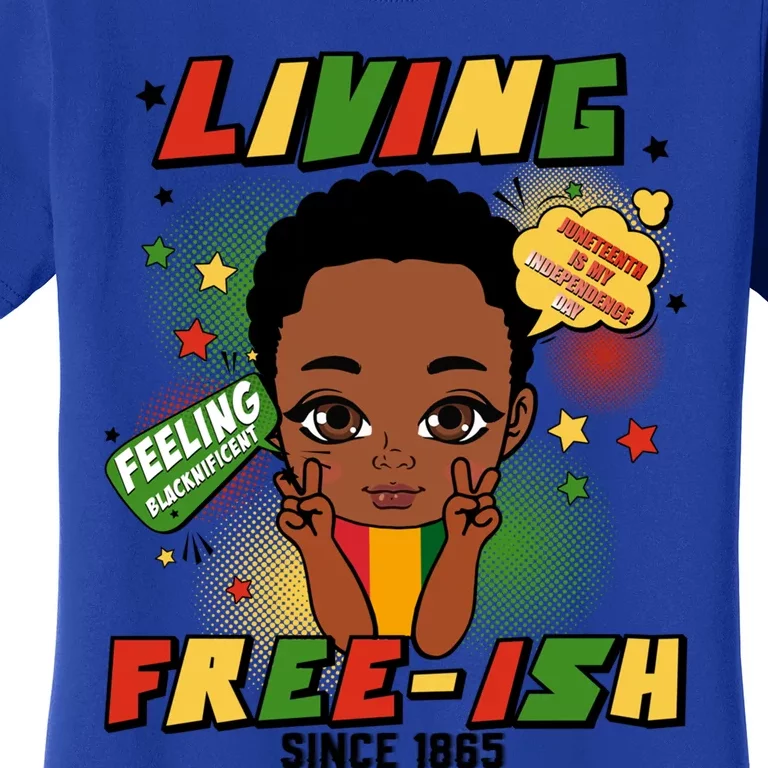 Juneteenth Freeish Since 1865 Black Freedom Afro Gift Women's T-Shirt