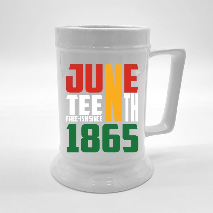 Juneteenth Freeish Since 1865 Freedom Pride African Gift Front & Back Beer Stein