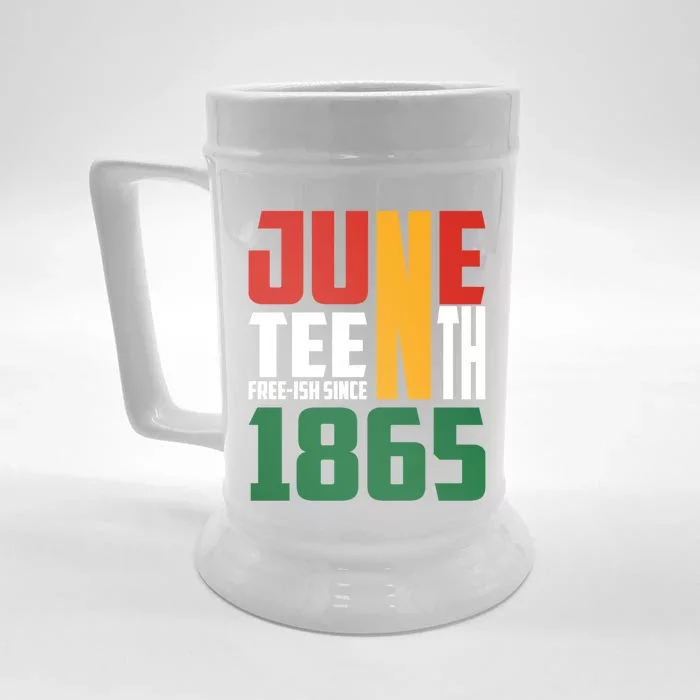 Juneteenth Freeish Since 1865 Freedom Pride African Gift Front & Back Beer Stein