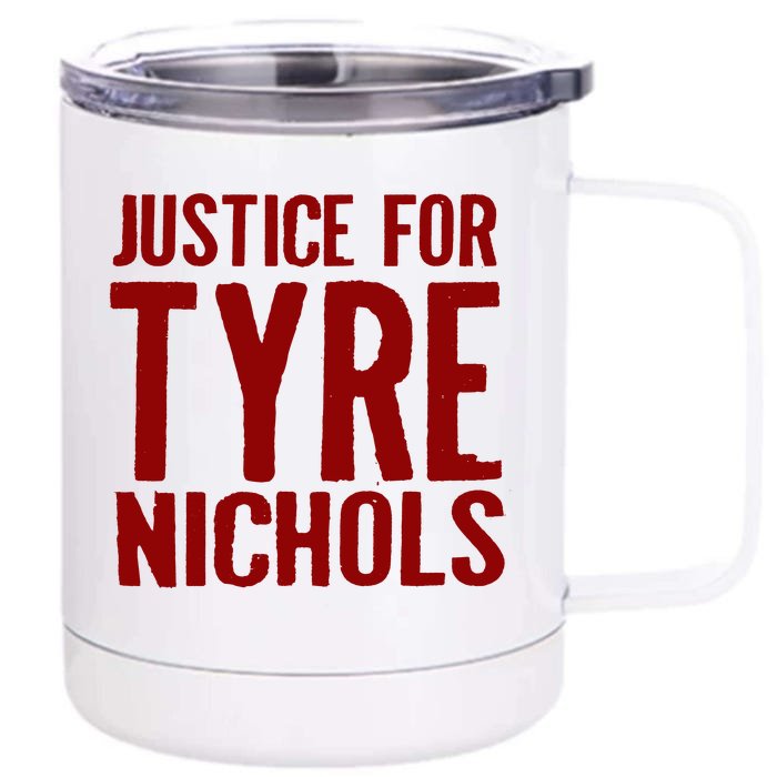 Justice For Tyre Nichols Tribute Front & Back 12oz Stainless Steel Tumbler Cup