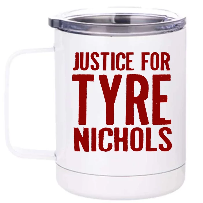 Justice For Tyre Nichols Tribute Front & Back 12oz Stainless Steel Tumbler Cup