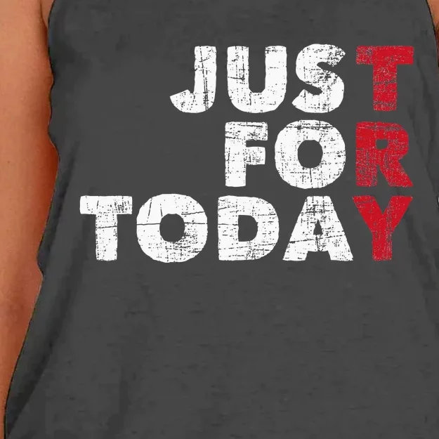 Just For Today Sobriety Anniversary Sober AA NA Recovery Women's Knotted Racerback Tank