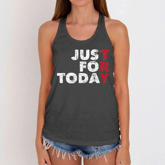 Just For Today Sobriety Anniversary Sober AA NA Recovery Women's Knotted Racerback Tank