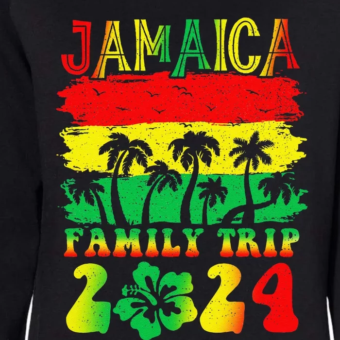 Jamaica Family Trip 2024 Jamaican Caribbean Beach Vacationx Womens California Wash Sweatshirt