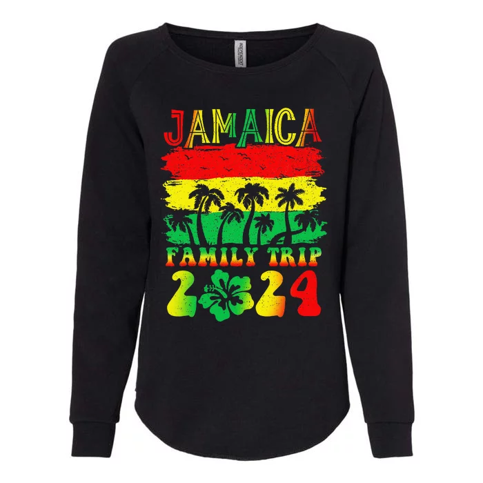 Jamaica Family Trip 2024 Jamaican Caribbean Beach Vacationx Womens California Wash Sweatshirt