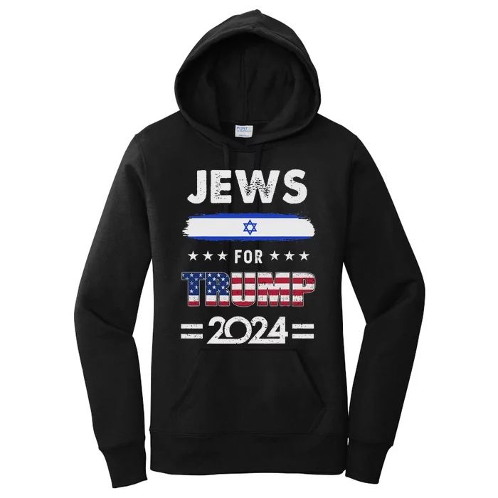 Jews For Trump 2024 Patriotic American Campaign Support Women's Pullover Hoodie