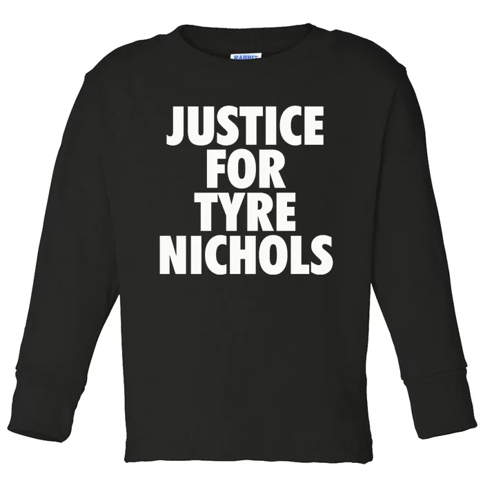 Justice For Tyre Nichols Toddler Long Sleeve Shirt