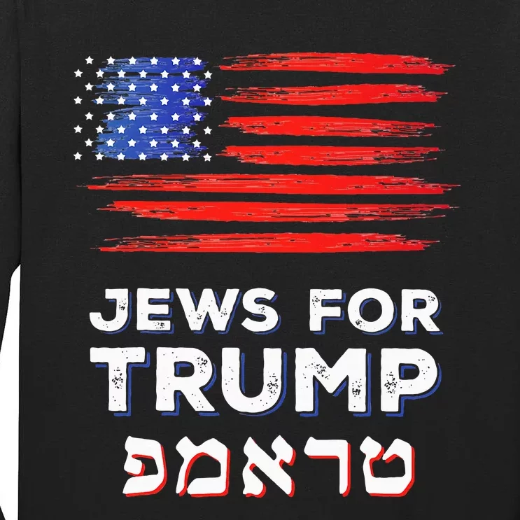 Jews For Trump 2024 Israel Usa Hebrew Election Jewish Vote Tall Long Sleeve T-Shirt