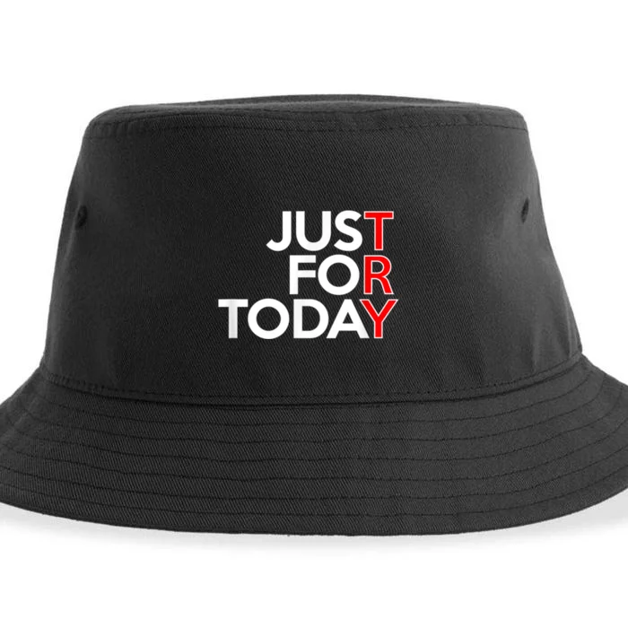 JUST FOR TODAY TRY Alcoholics AA Narcotics NA Anonymous Sustainable Bucket Hat