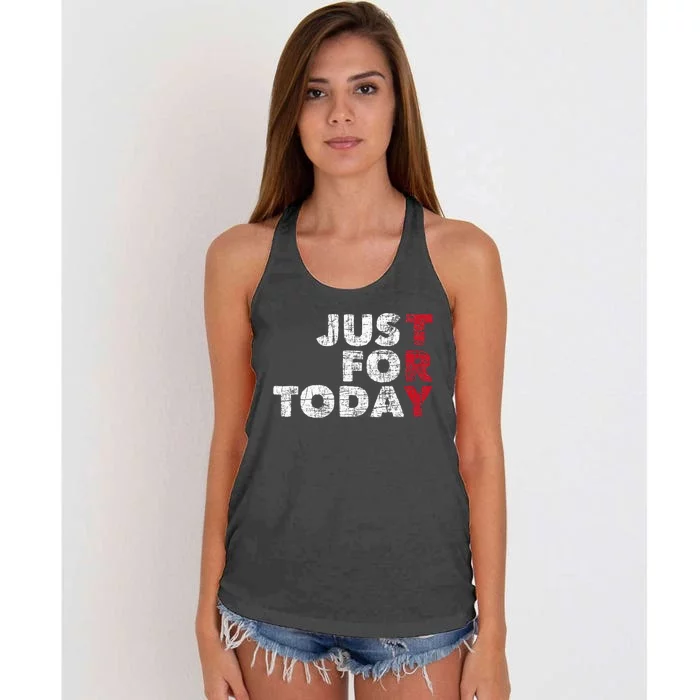 Just For Today Sobriety Anniversary Women's Knotted Racerback Tank