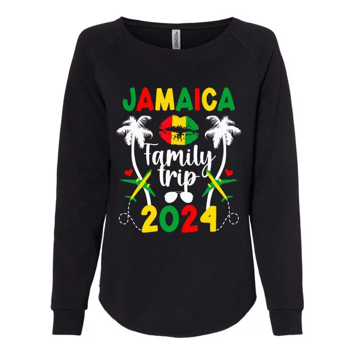 Jamaica Family Trip 2024 Jamaica Vacation 2024 Travel Family Womens California Wash Sweatshirt