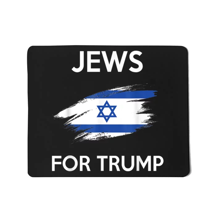 Jews For Trump Jew Support Trump Mousepad