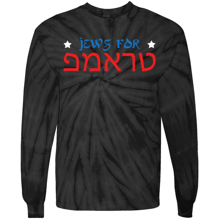 Jews For Trump Hebrew Pro Trump 2024 Jewish Tie-Dye Long Sleeve Shirt