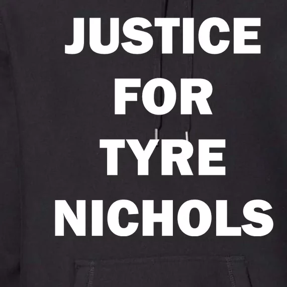 Justice For Tyre Nichols Premium Hoodie