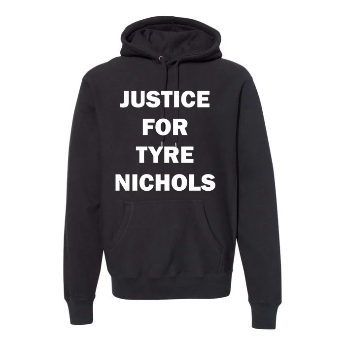 Justice For Tyre Nichols Premium Hoodie