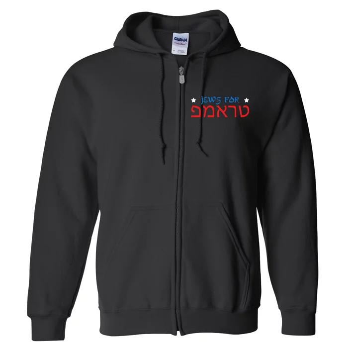 Jews For Trump Hebrew Pro Trump 2020 Jewish Gift Full Zip Hoodie