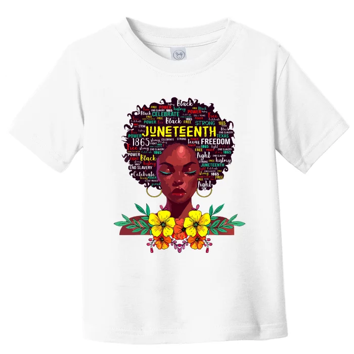 Juneteenth For Women Afro Beautiful Black Pride Toddler T-Shirt