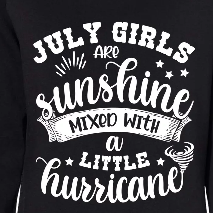 July Girls Are Sunshine Mixed Little Hurricane Great Gift Womens California Wash Sweatshirt