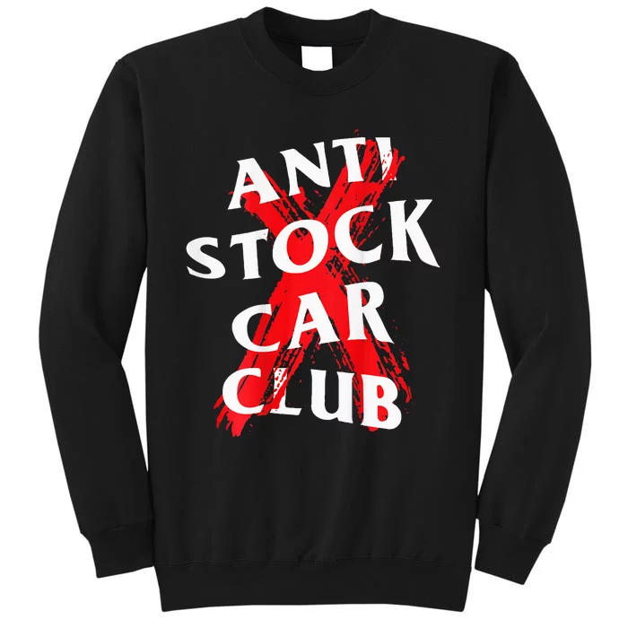 Jdm Goods Anti Stock Car Club Canceled Red Sweatshirt