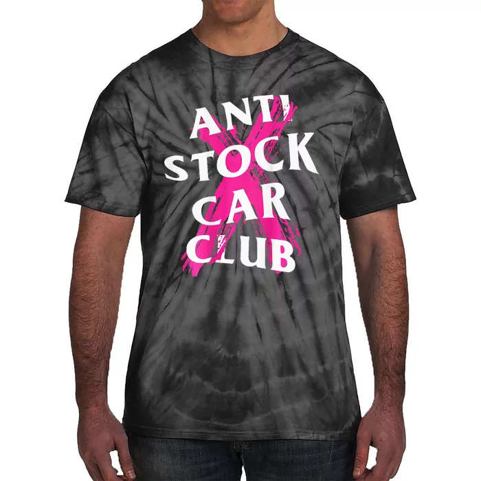 Jdm Goods Anti Stock Car Club Canceled Tie-Dye T-Shirt