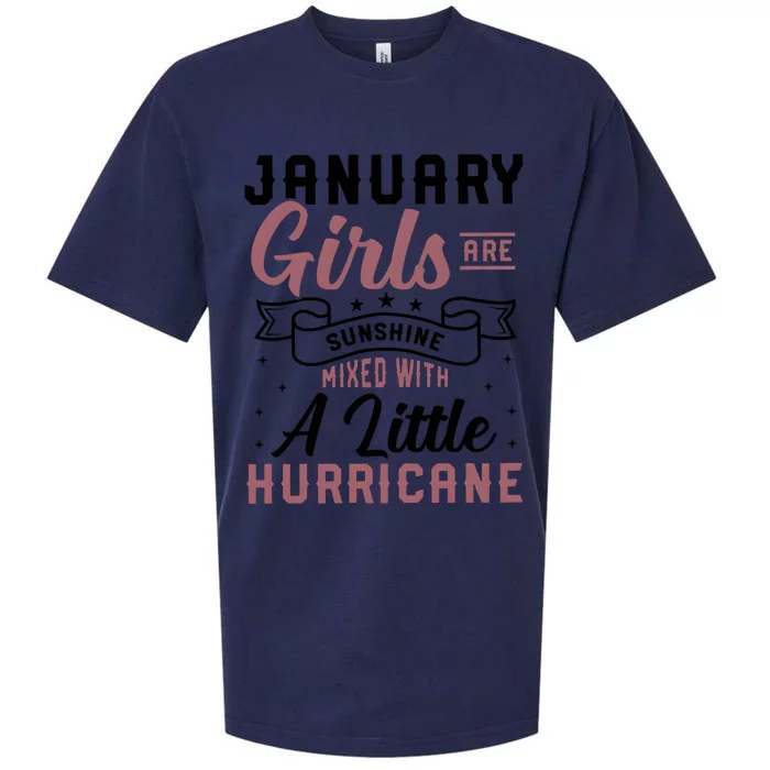 January Girl Are Sunshine Mixed With Little Hurricane Birthday Sueded Cloud Jersey T-Shirt