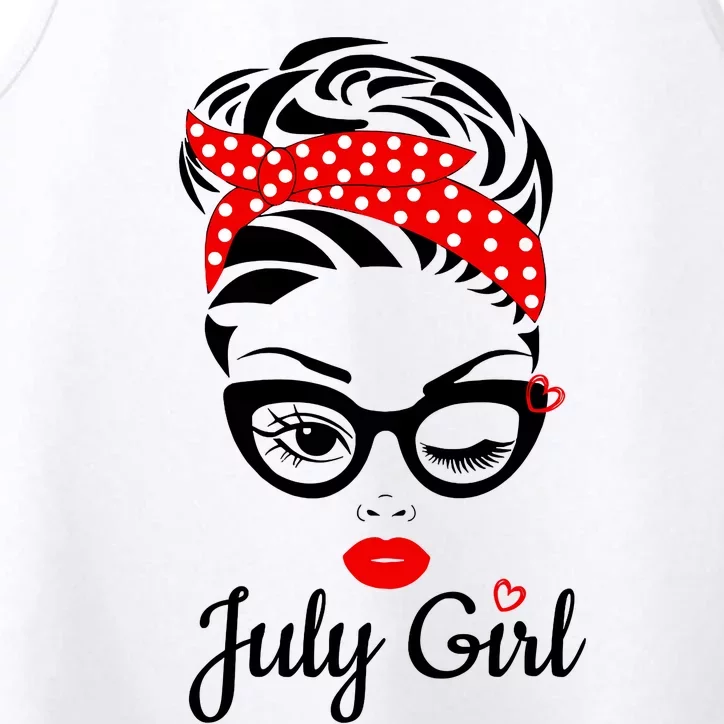 July Girl Birthday For Women Girl Born July Birthday Performance Tank