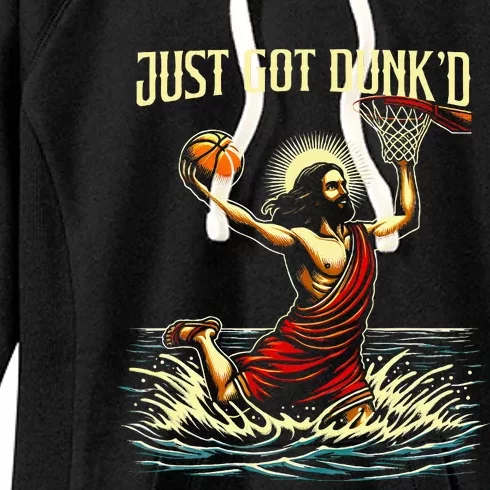 Just Got Dunked Jesus Dunking Baptism Playing Basketball Women's Fleece Hoodie