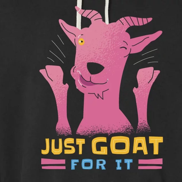 Just Goat For It Garment-Dyed Fleece Hoodie