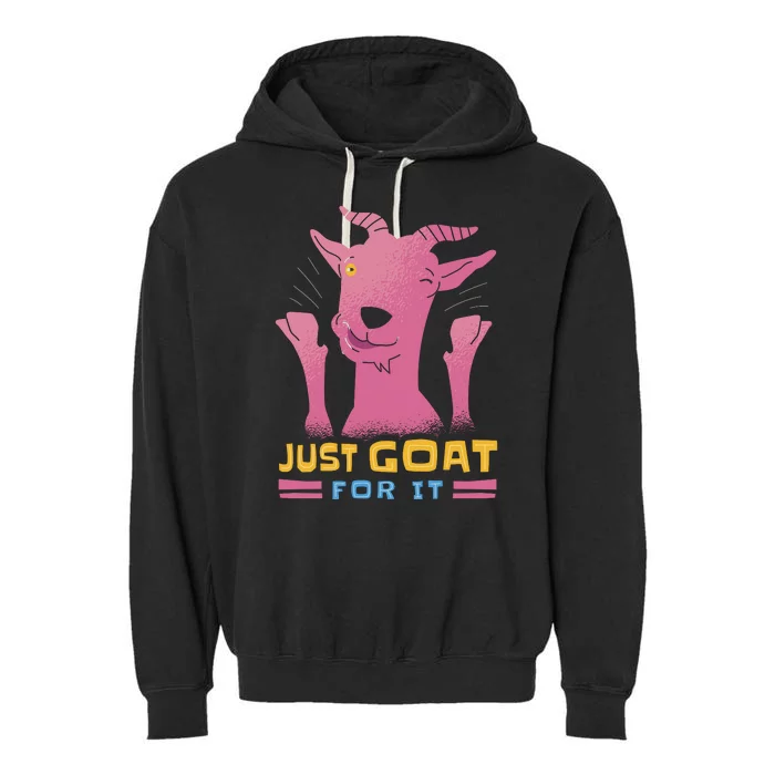 Just Goat For It Garment-Dyed Fleece Hoodie